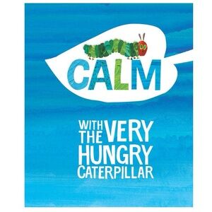 Calm with The Very Hungry Caterpillar Book